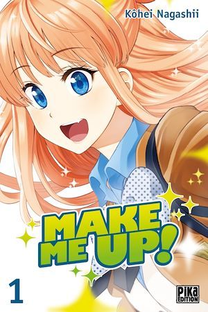 Couverture ebook de Make me up! T01, de Kohei Nagashii