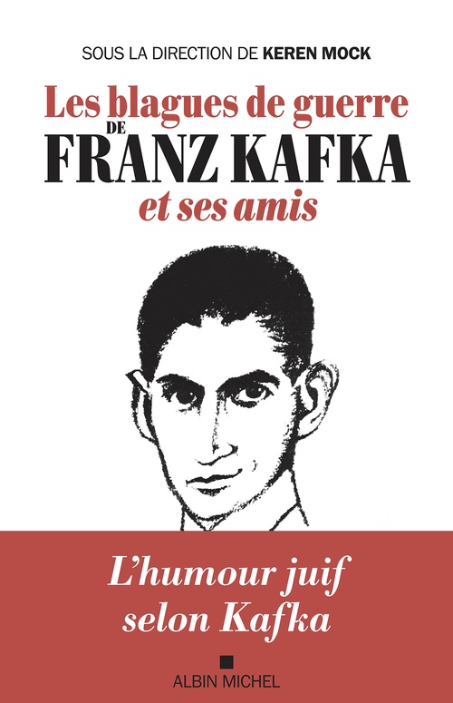 Couverture ebook de Les Blagues de guerre de Franz Kafka et ses amis, de Franz Kafka