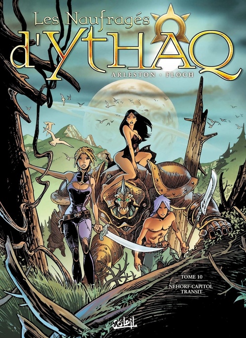 Couverture ebook de Les Naufragés d'Ythaq T10 - Nehorf Capitol Transit, de Christophe Arleston