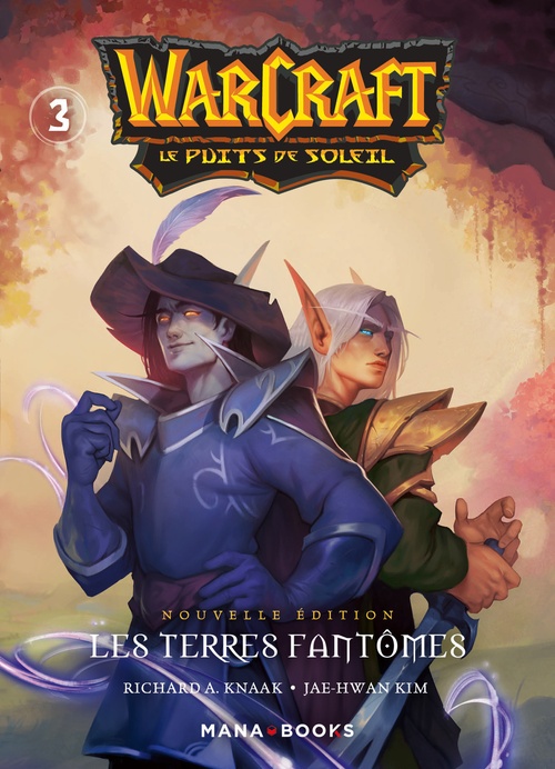 Couverture ebook de Warcraft - La trilogie du puits de soleil T03 - Nouvelle édition, de Richard A. Knaak, Jae-Hwan Kim