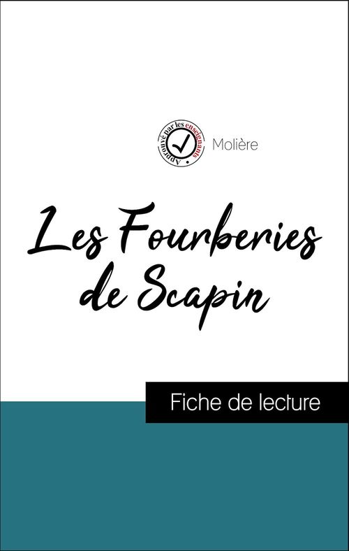 ebook cover of Analyse de l'oeuvre : Les Fourberies de Scapin (résumé et fiche de lecture plébiscités par les enseignants sur fichedelecture.fr), by Molière
