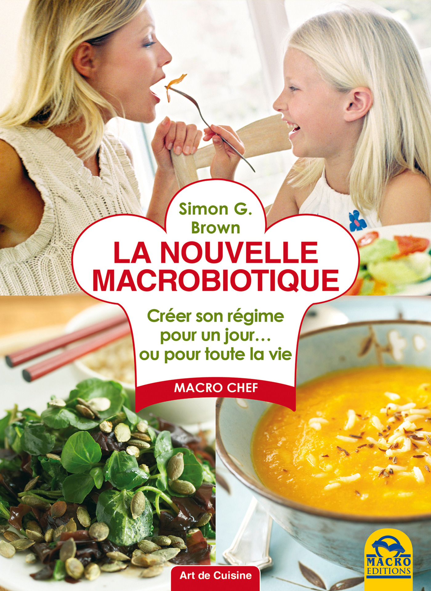 Couverture ebook de La nouvelle macrobiotique, de Simon G.  Brown