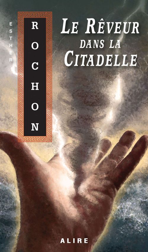 ebook cover of Rêveur dans la Citadelle (Le), by Rochon Esther