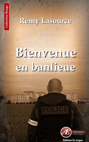 Couverture ebook de Bienvenue en banlieue, de Rémy Lasource