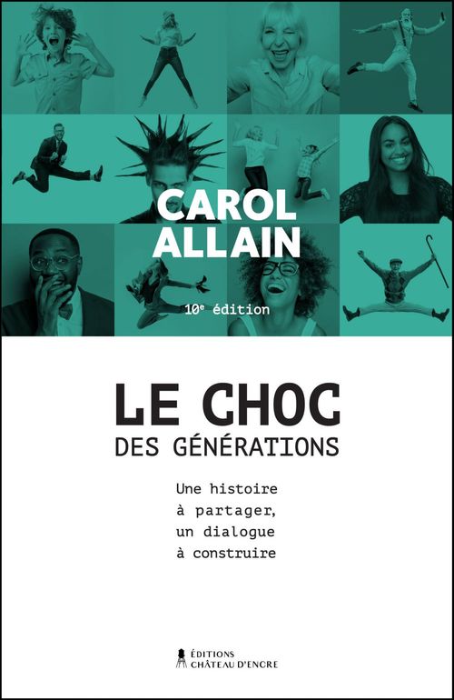 ebook cover of Le choc des générations - Nouvelle édition, by Carol Allain