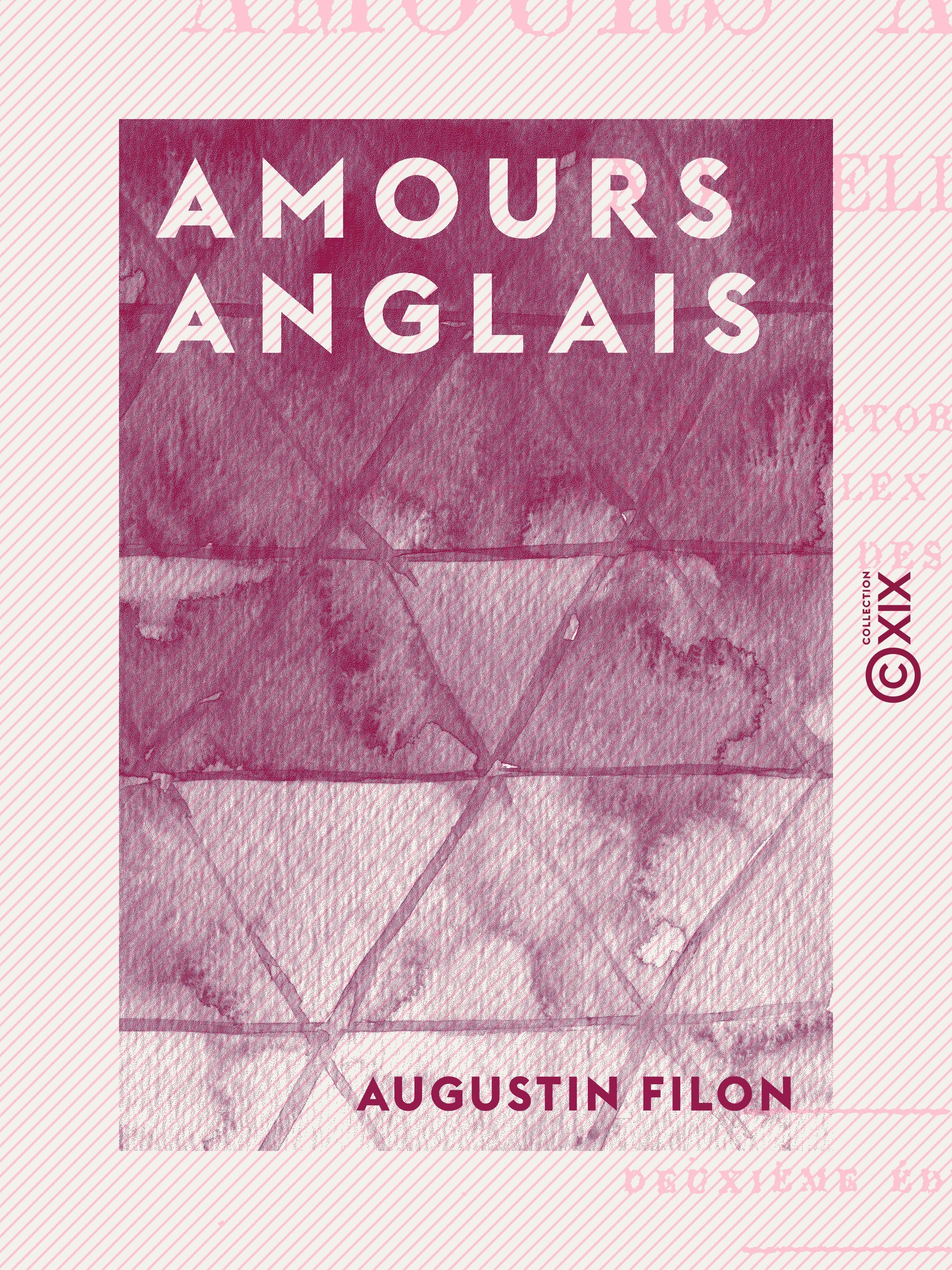 ebook cover of Amours anglais, by Augustin Filon