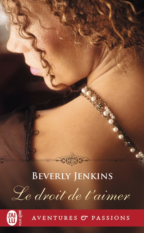 ebook cover of Le droit de t'aimer, by Beverly Jenkins