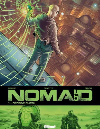 Couverture ebook de Nomad 2.0 - Tome 01, de Jean-David Morvan, Julien Carette