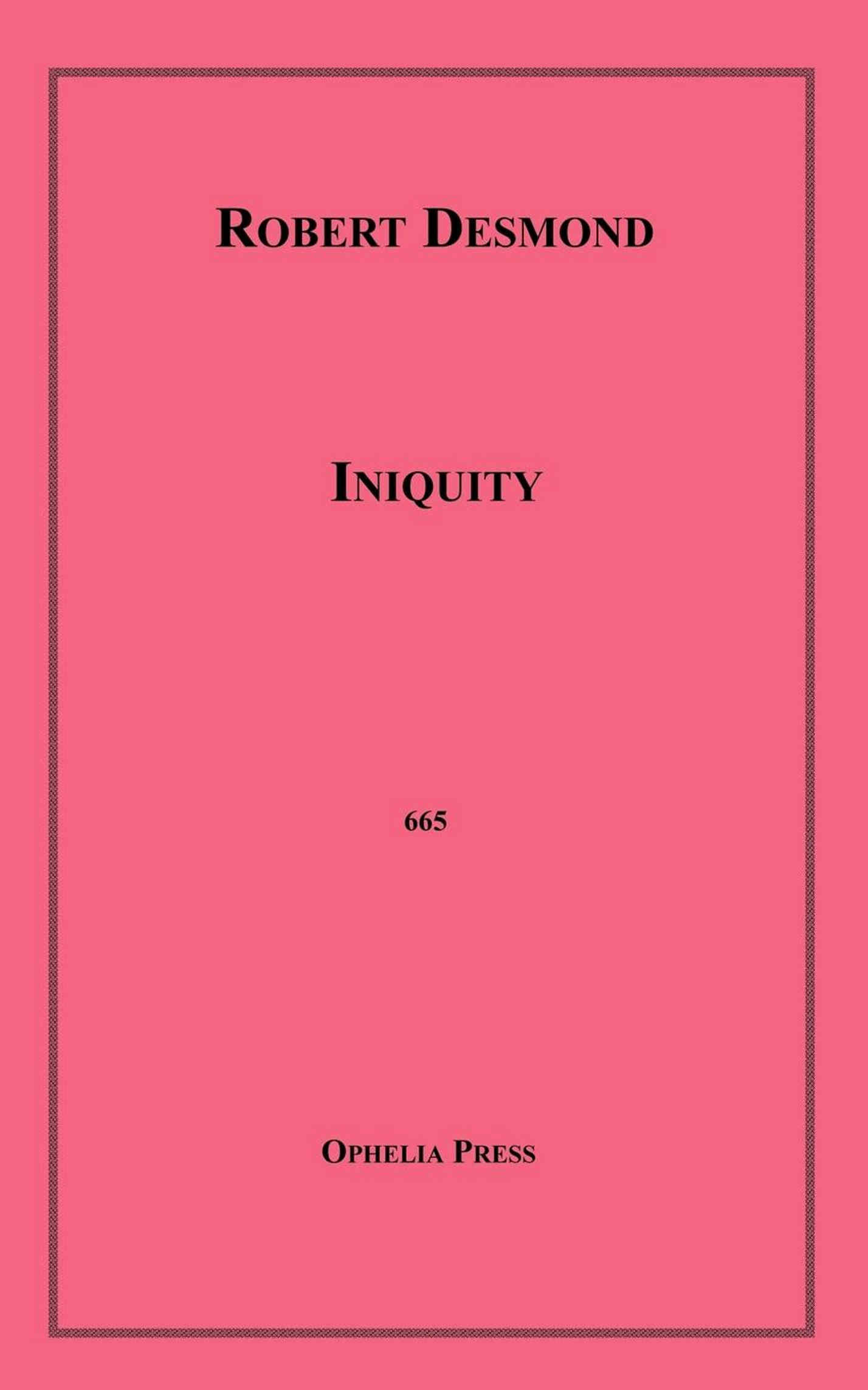 Couverture ebook de Iniquity, de Robert Desmond