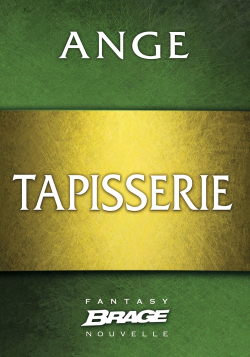 Couverture ebook de Tapisserie, de Ange