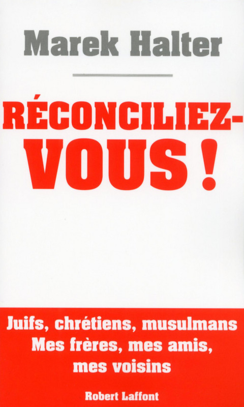 ebook cover of Réconciliez-vous, by Marek Halter