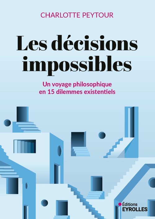 Couverture ebook de Les décisions impossibles, de Charlotte Peytour