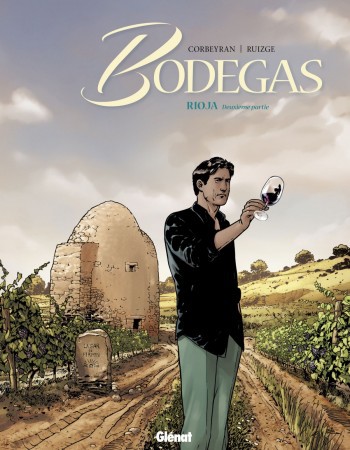 Couverture ebook de Bodegas - Tome 02, de Eric Corbeyran, Francisco Ruizge