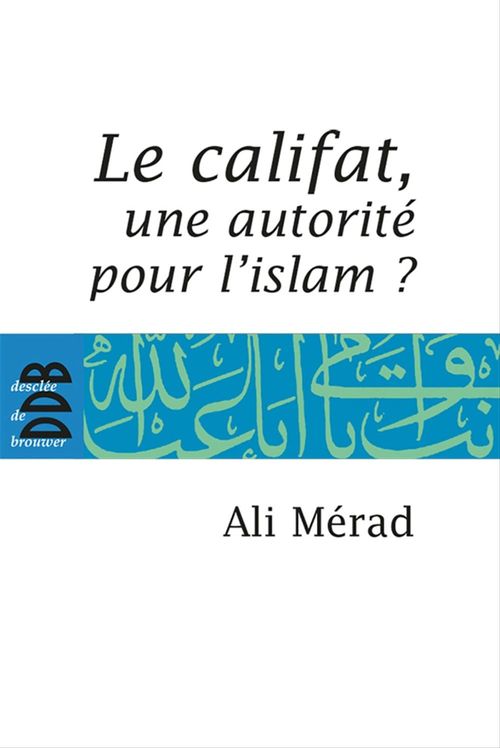 ebook cover of Le Califat, by Ali Mérad