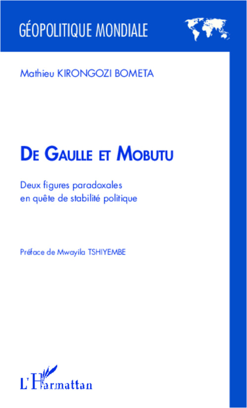 Couverture ebook de De Gaulle et Mobutu, de Mathieu Kirongozi bometa