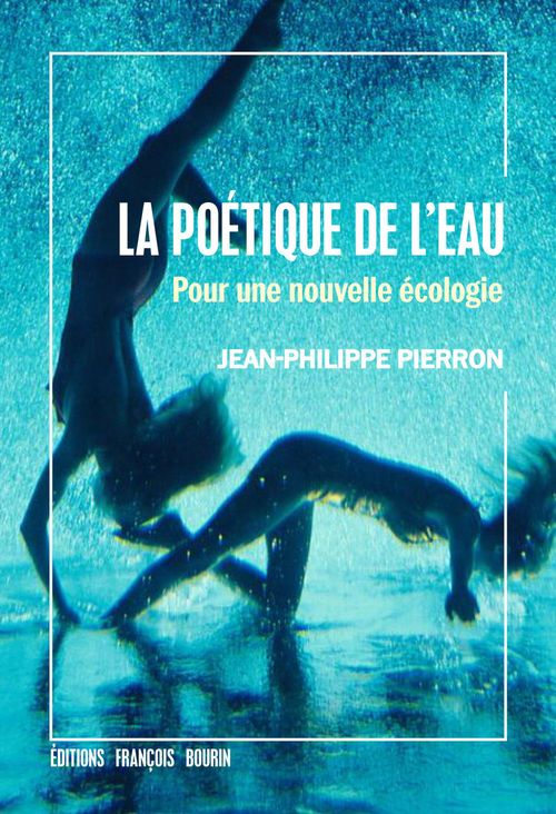 Couverture ebook de La Poétique de l'eau, de Jean-Philippe Pierron