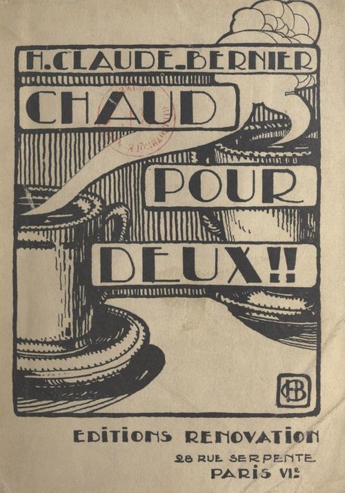 ebook cover of Chaud pour deux, by H. Claude-Bernier