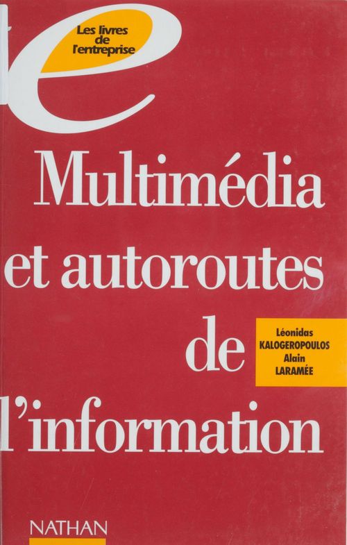 Couverture ebook de Multimédia et autoroutes de l'information, de Collectif