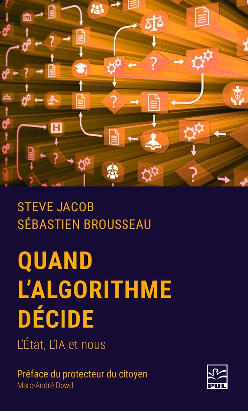 ebook cover of Quand l´algorithme décide, by Steve Jacob, Sébastien Brousseau