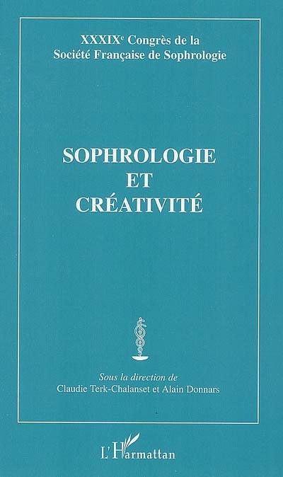 ebook cover of Sophrologie et créativité, by Alain Donnars, Claudie Terk-Chalanset