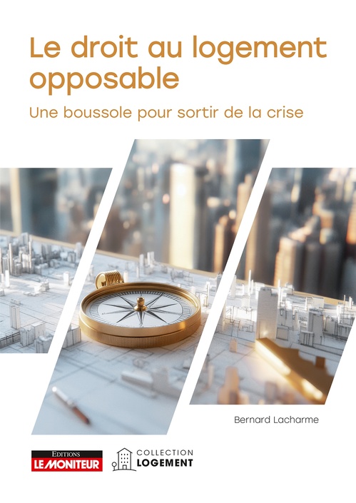Couverture ebook de Le Droit Au logement Opposable, de Bernard Lacharme