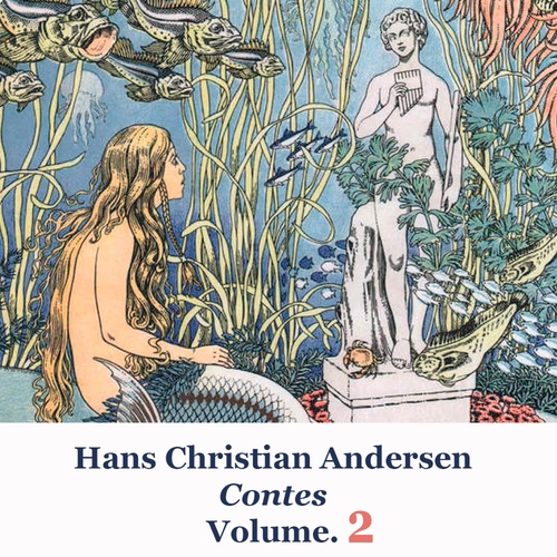 audiobook cover of Les contes d'Hans Christian Andersen, by Hans Christian Andersen