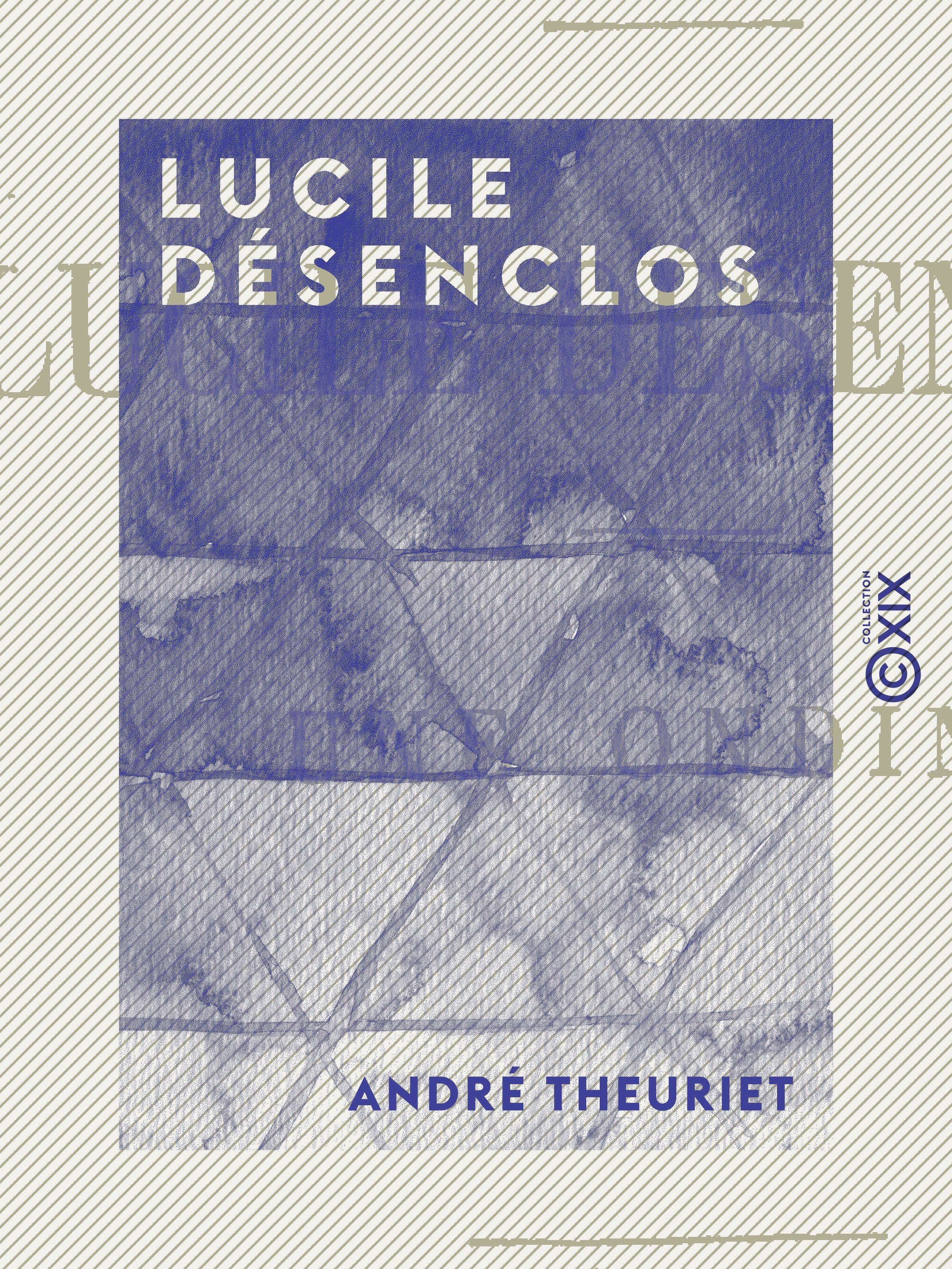 ebook cover of Lucile Désenclos, by Andre Theuriet