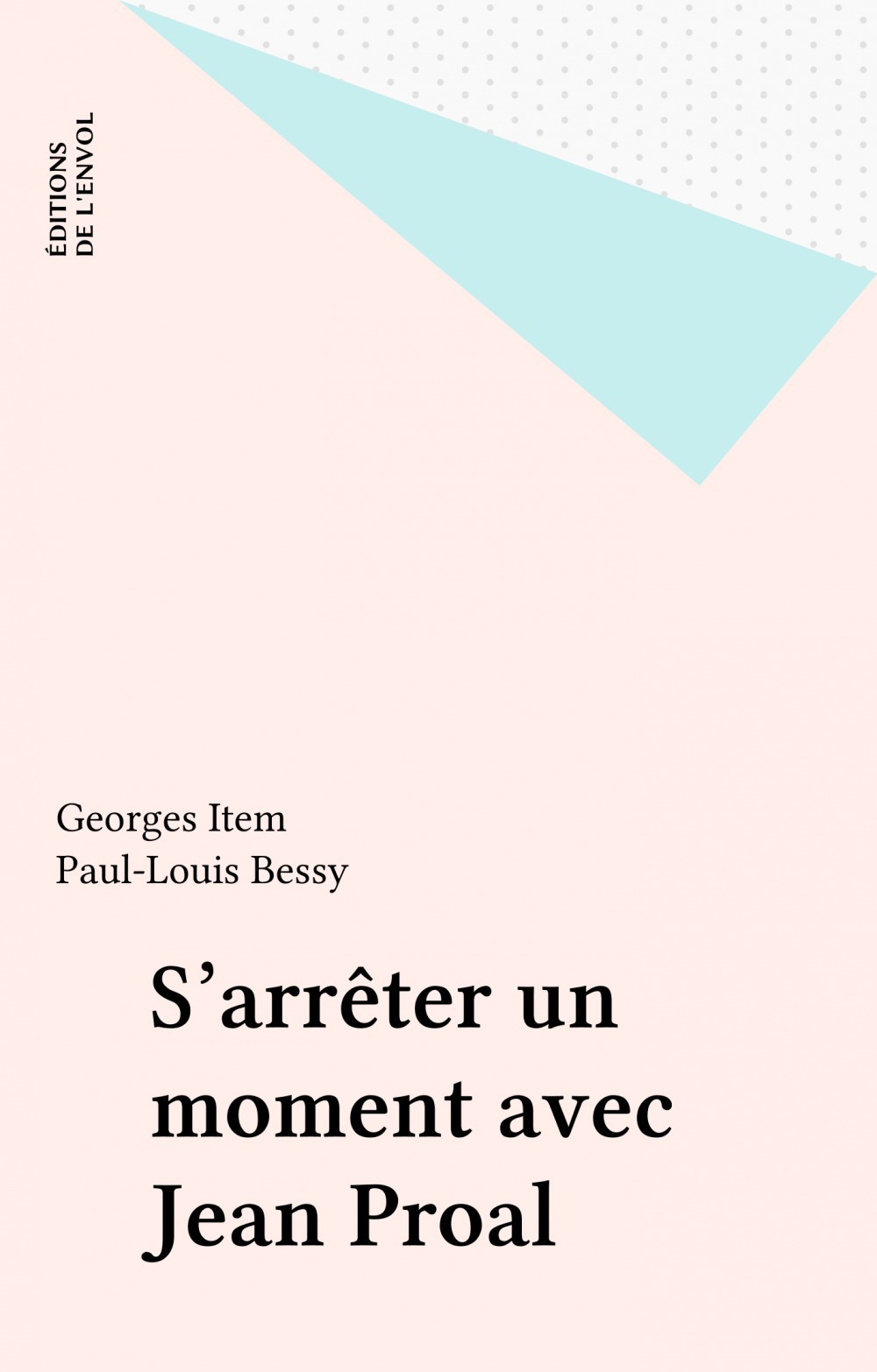 ebook cover of S'arrêter un moment avec Jean Proal, by Collectif