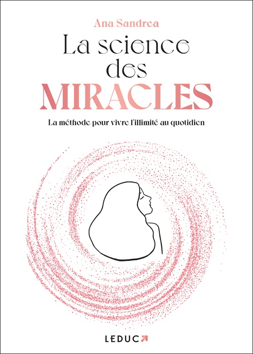 ebook cover of La science des miracles, by Ana Sandrea