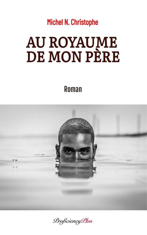 ebook cover of Au Royaume de mon Père, by Michel N. Christophe