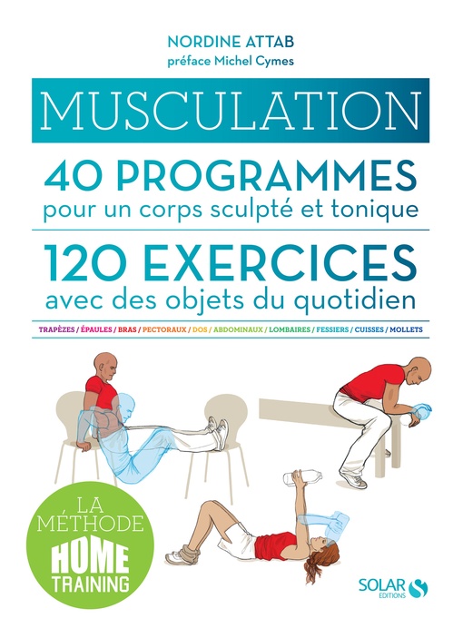 Couverture ebook de Musculation - 40 programmes - 120 exercices, de Nordine Attab