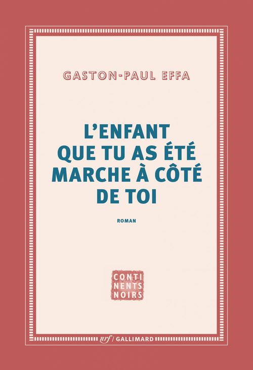 ebook cover of L´enfant que tu as été marche à côté de toi, by Gaston-Paul Effa