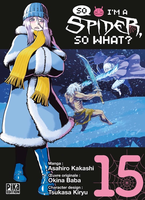 ebook cover of So I'm a Spider, So What? T15, by Asahiro Kakashi, Tsukasa Kiryu, Okina Baba