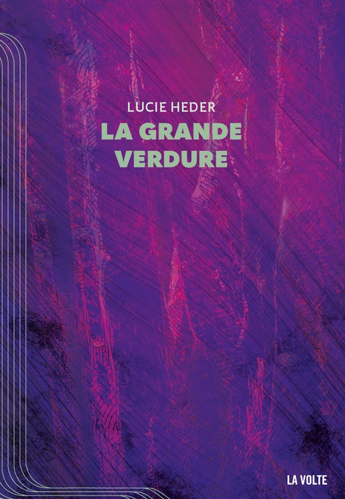 Couverture ebook de La grande verdure, de Lucie Heder