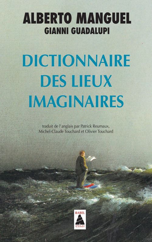 Couverture ebook de Dictionnaire des lieux imaginaires, de Alberto Manguel