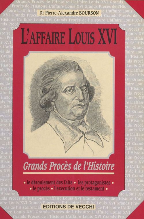 Couverture ebook de L'Affaire Louis XVI, de Pierre-alexandre Bourson