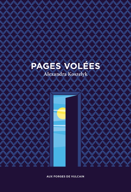 Couverture ebook de Pages volées, de Alexandra Koszelyk
