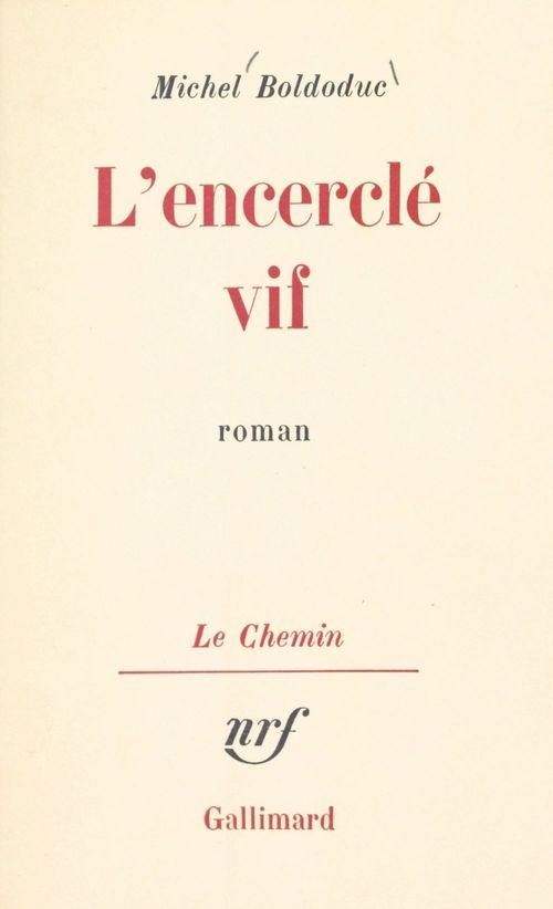 Couverture ebook de L'encerclé vif, de Michel Boldoduc