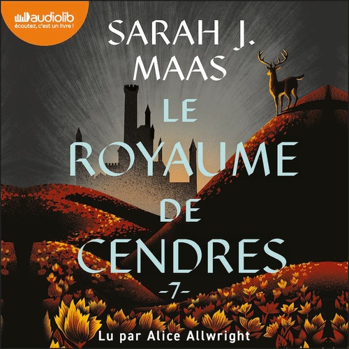 audiobook cover of Le Royaume de cendres, by Sarah J. Maas