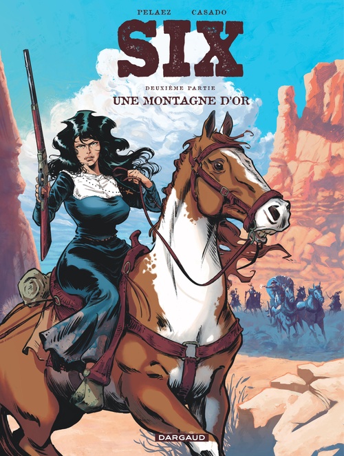 Couverture ebook de Six - Tome 2 - Une montagne d´or, de Philippe Pelaez