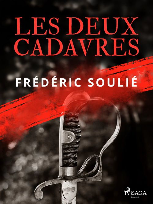 ebook cover of Les Deux Cadavres, by Frédéric Soulié