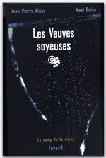ebook cover of Les Veuves soyeuses, by Jean-Pierre Alaux, Noël Balen