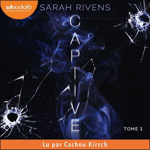 audiobook cover of Captive, by Sarah Rivens