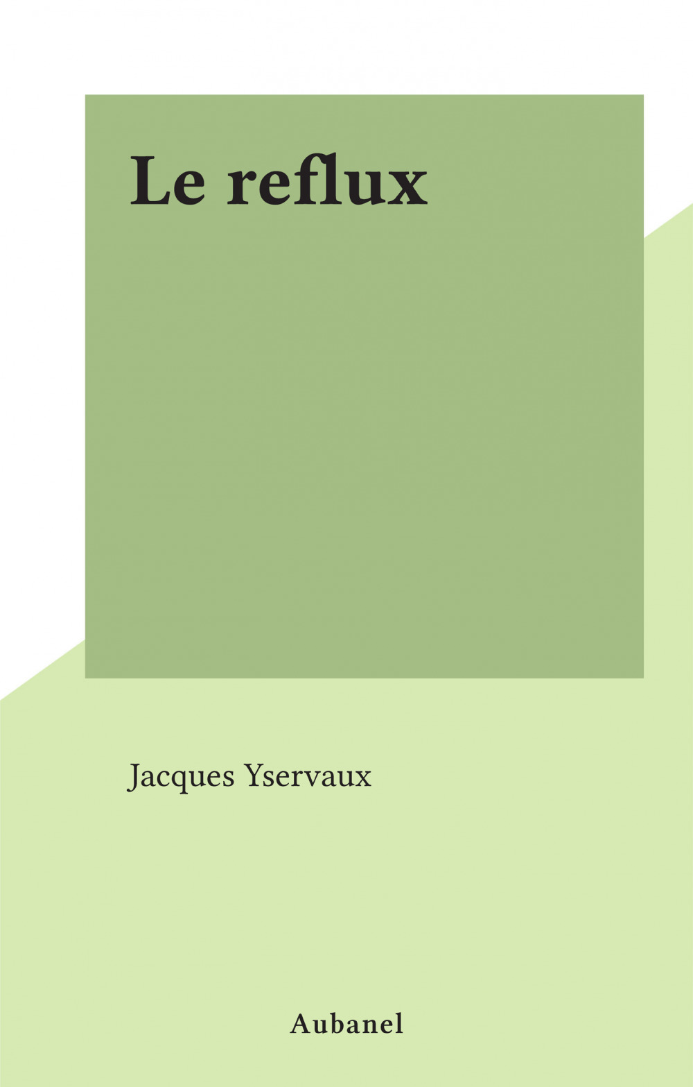 Couverture ebook de Le reflux, de Jacques Yservaux