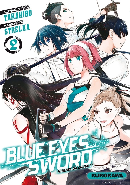 ebook cover of Blue Eyes Sword - Tome 02, by Takahiro, Strelka