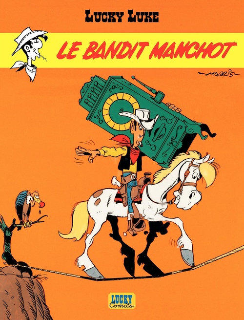 Couverture ebook de Lucky Luke - Tome 18 - Le Bandit manchot, de René Goscinny, Morris