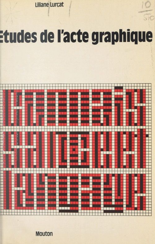 Couverture ebook de Études de l'acte graphique, de Liliane Lurçat