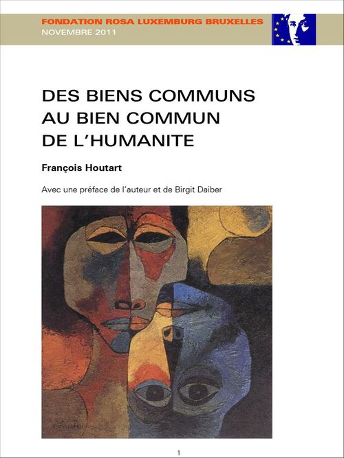 Couverture ebook de Des biens communs au bien commun de l'humanité, de François Houtart