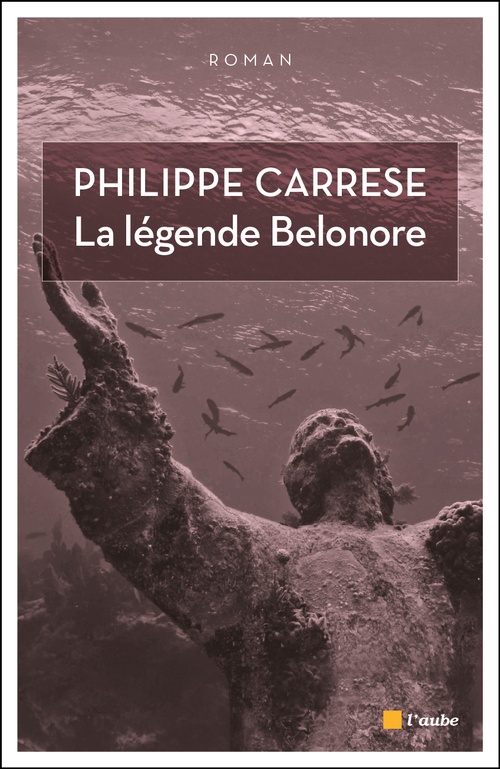 ebook cover of La légende Belonore, by Philippe Carrèse