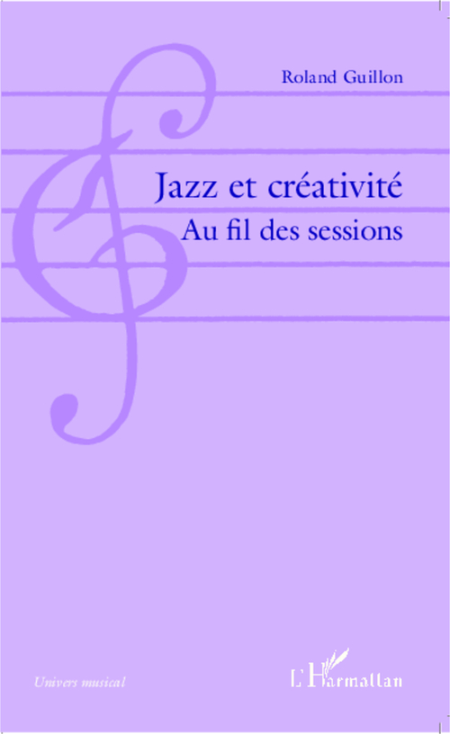 Couverture ebook de Jazz et créativité, de Roland Guillon
